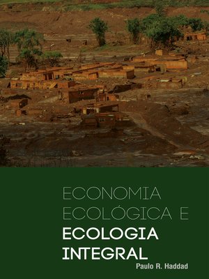 cover image of Economia ecológica e economia integral